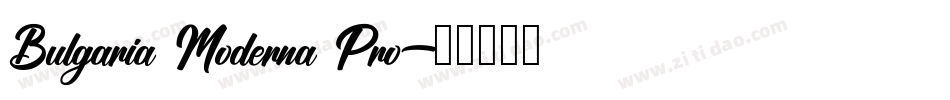 Bulgaria Moderna Pro字体转换